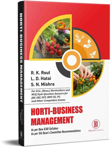 Horti Business Management : As per New ICAR Syllabus As per 5th Deans Committee Recommendations