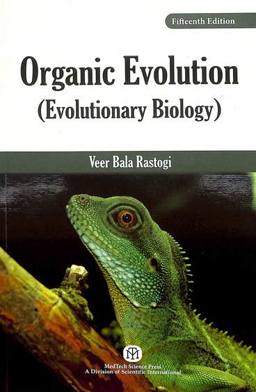 Organic Evolution : Evolutionary Biology