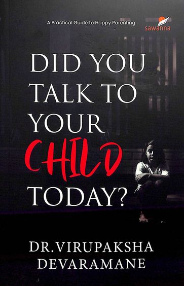 Did You Talk To Your Child Today