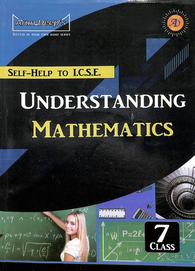 Self Help  To Icse Understanding Mathematics Class 7