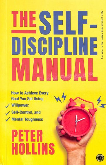Self Discipline Manual