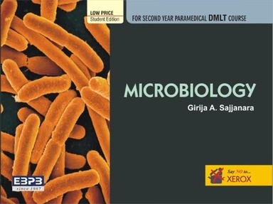 Microbiology For Second Year Paramedical Dmlt Course : Low Price Edition