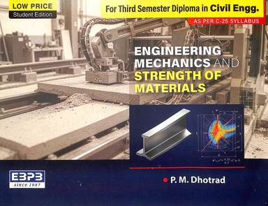 Engineering Mechanicas & Strength Of Materials For 3 Sem Diploma In Civil Engg