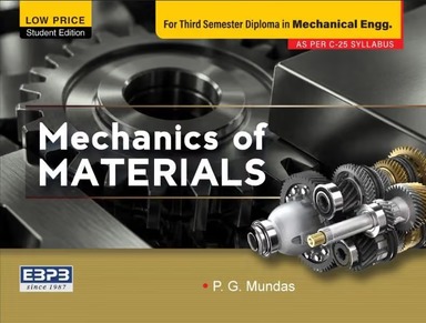 Mechanics Of Materials For Third Sem Diploma In Mechanical Engg. : Low Price Student Edition