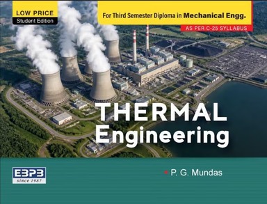 Thermal Engineering For 3rd Sem Diploma In Mechanical Enggineer : Low Price Student Edition