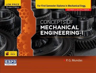 Concept Of Mechanical Engineering 1 For 1 Sem Diploma In Mechanical Engg