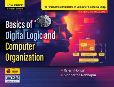 Basics Of Digital Logic & Computer Organization For 1 Sem Diploma In Computer Sciene & Engg As Per