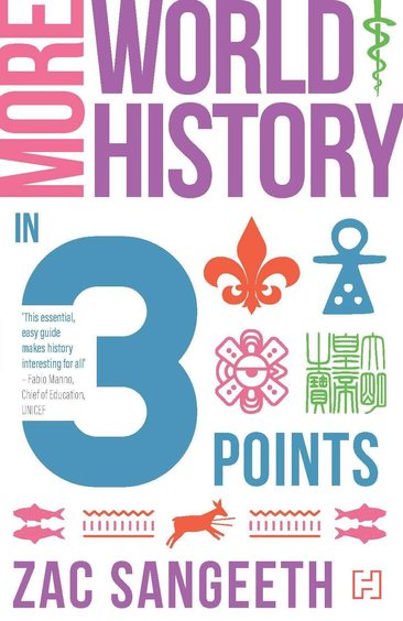 More World History In 3 Points