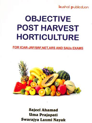 Objective Post Harvest Horticulture For Icar Jrf Srf Net Ars & Saus Exams