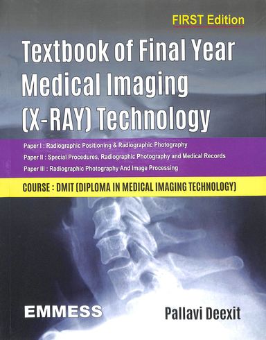 Textbook Of Final Year Medical Imaging X Ray Technology