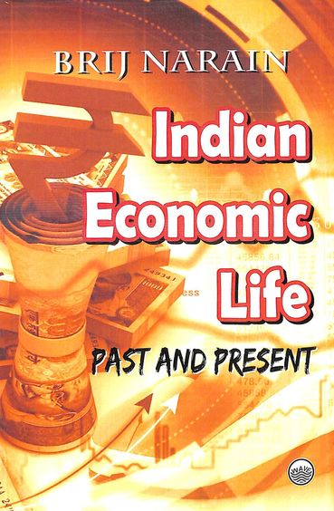 Indian Economic Life Past & Present