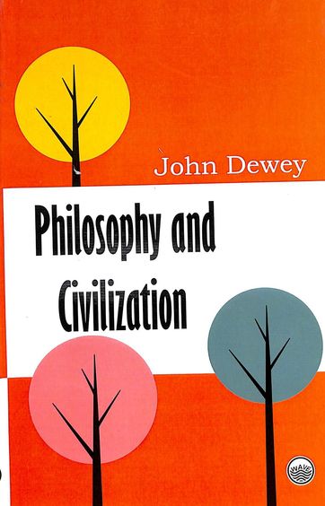 Philosophy & Civilization