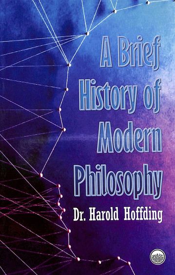 Brief History Of Modern Philosophy