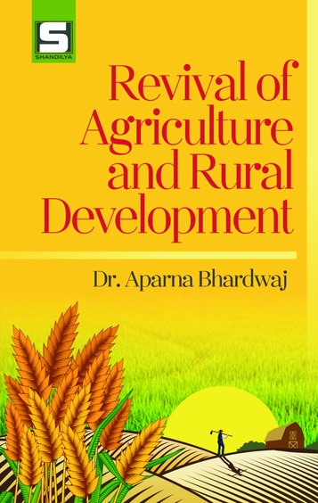 Revival of Agriculture and Rural Development