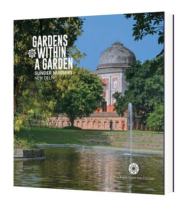 Gardens Within A Garden : Sunder Nursery