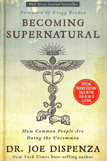 Becoming Supernatural : How Common People Are Doing The Uncommon