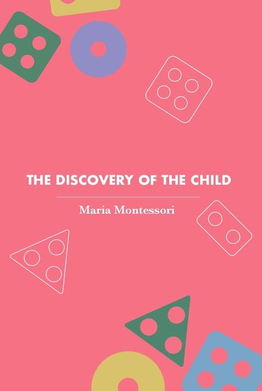 Discovery Of The Child