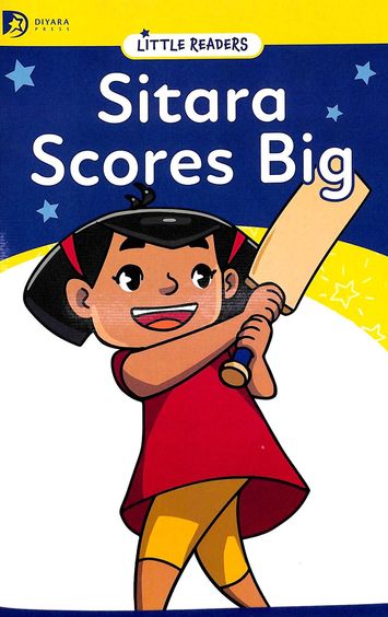 Sitara Scores Big : Little Readers