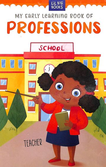 My Early Learning Book Of Professions : Lil Big Books