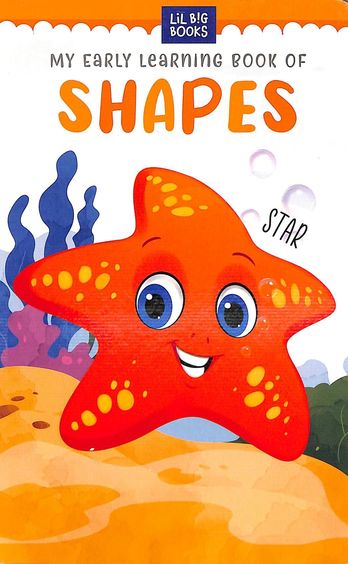 My Early Learning Book Of Shapes : Lil Big Books
