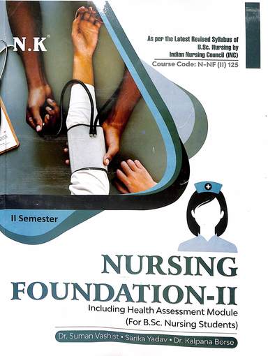 Nursing Foundation  2 For Bsc Nursing Students 2nd Sem Course Code N -Nf(2) 125