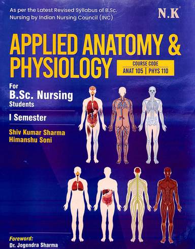 Applied Anatomy & Physiology   For Bsc Nursing Students 1 St Sem Course Code Anat 105 Phys 110