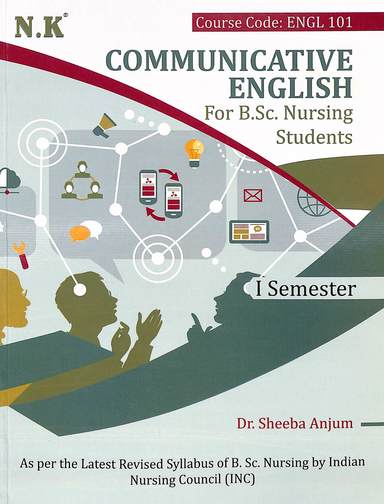 Communicative English For Bsc Nursing Students 1st Sem Course Code Engl 101
