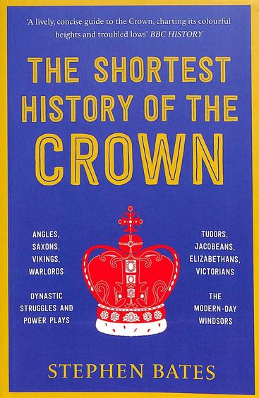 Shortest History Of The Crown