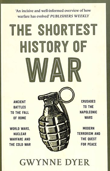 Shortest History Of War