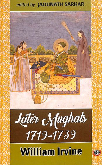 Later Mughals 1719-1739