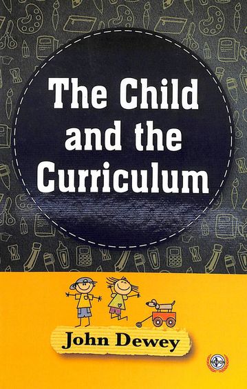 Child & The Curriculum
