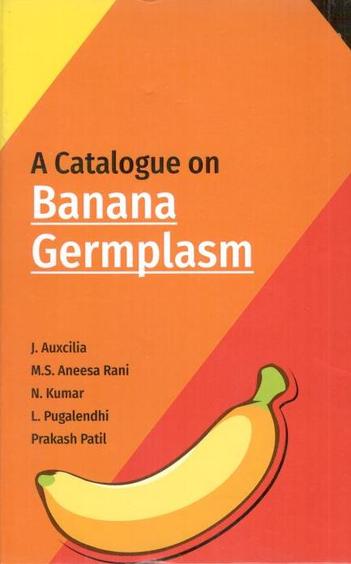 Catalogue on Banana Germplasm