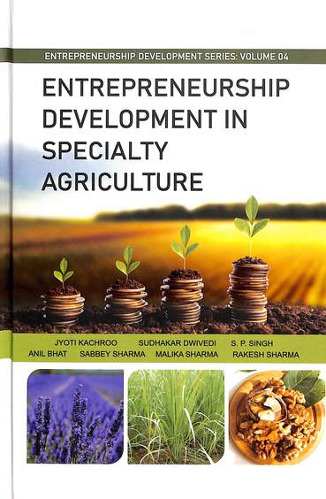 Entrepreneurship Development In Specialty Agriculture