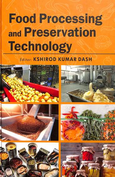 Food Processing &  Preservation Technology