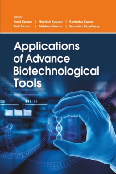 Applications Of Advance Biotechnological Tools