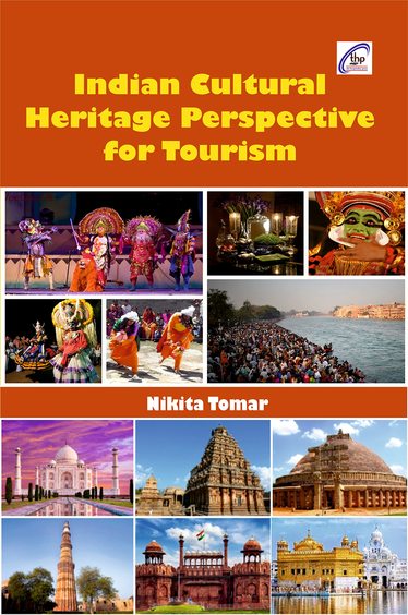 Indian Cultural Heritage Perspective for Tourism