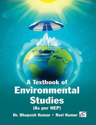 A Textbook of Environmental Studies