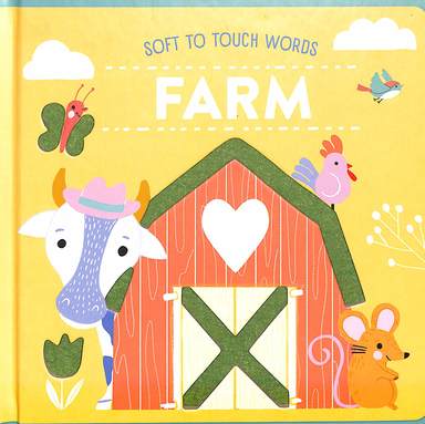 Soft To Touch Words : Farm