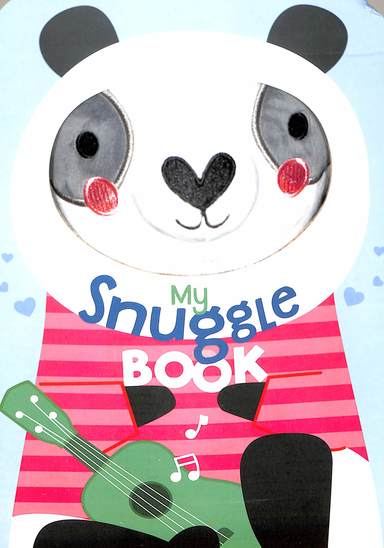 My Snuggle Book : Panda