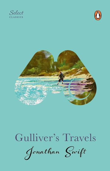 Gulliver'S Travels : Select Classics