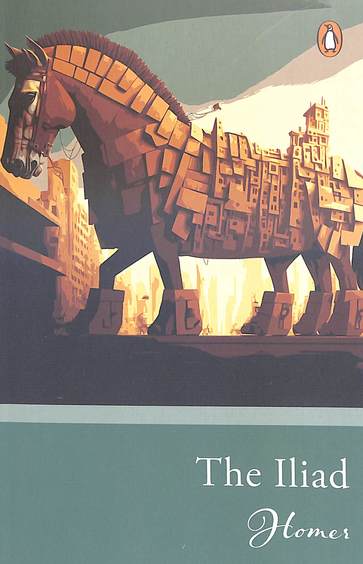 Iliad : Select Classics
