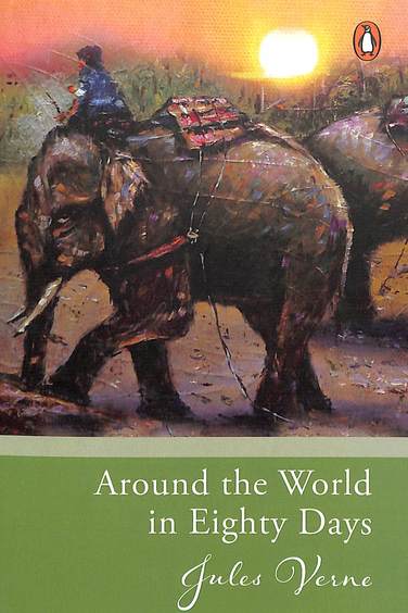 Around The World In Eighty Days : Select Classics