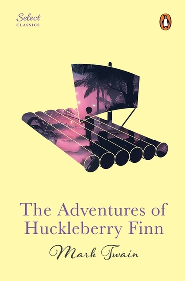 Adventures Of Huckleberry Finn : Select Classics