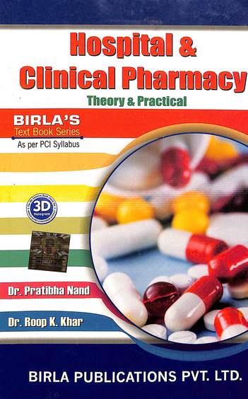 Text Book Of Hospital & Clinical Pharmacy Theory & Practical B & D Pharma