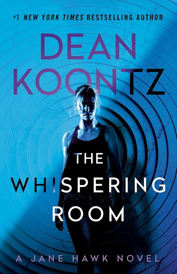 Whispering Room : A Jane Hawk Novel