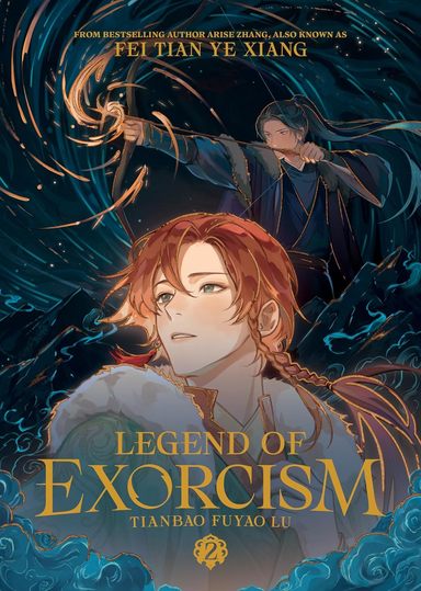 Legend of Exorcism: Tianbao Fuyao Lu (Novel) Volume 2