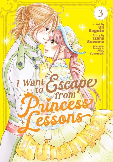 I Want to Escape from Princess Lessons (Manga) Volume 3