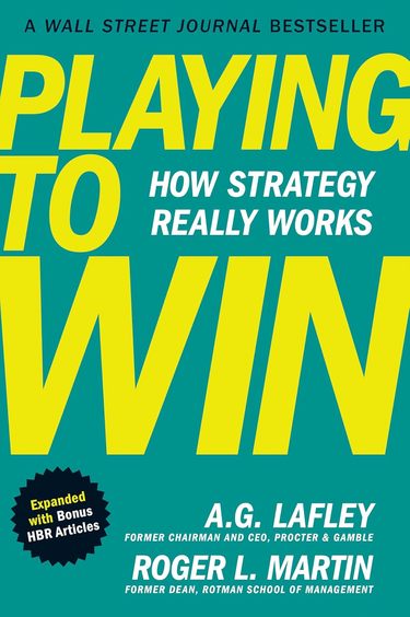 Playing To Win : How Strategy Really Works