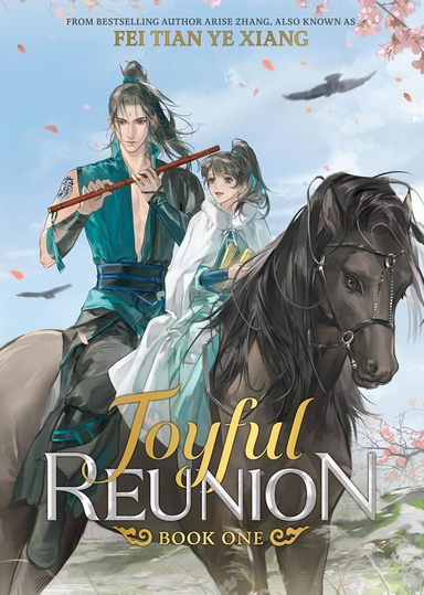 Joyful Reunion (Novel) Volume 1
