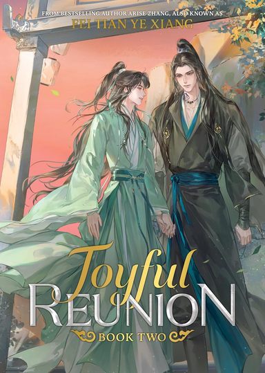 Joyful Reunion (Novel) Volume 2